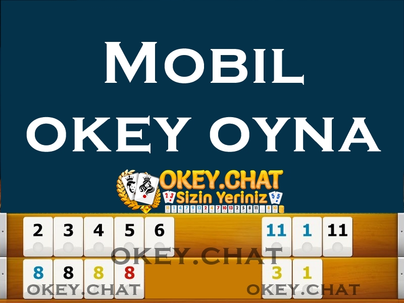 Mobil Okey Oyna