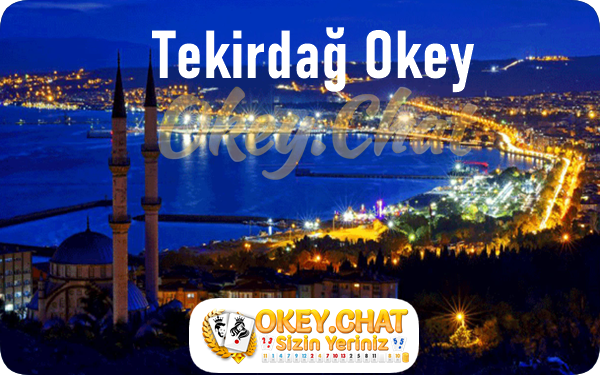 Tekirdağ Okey Oyna