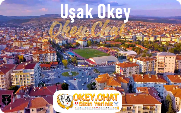 Uşak Okey Oyna