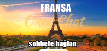 Fransa Sohbet Odaları